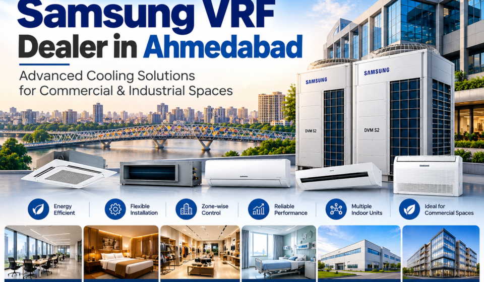 Samsung VRF Dealer in Ahmedabad