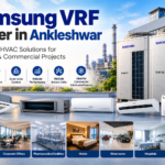 Samsung VRF Dealer in Ankleshwar