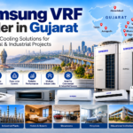 Samsung VRF Dealer in Gujarat