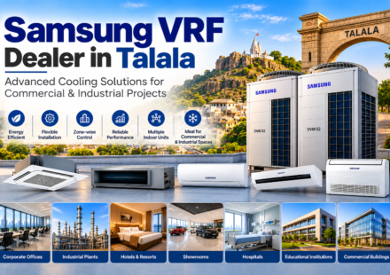 Samsung VRF Dealer in Talala