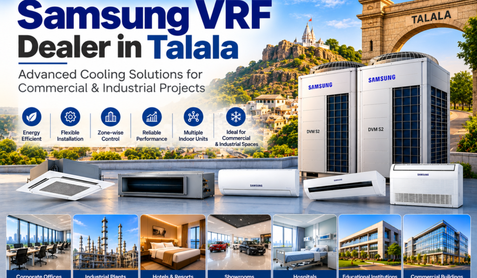 Samsung VRF Dealer in Talala