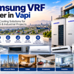 Samsung VRF Dealer in Vapi