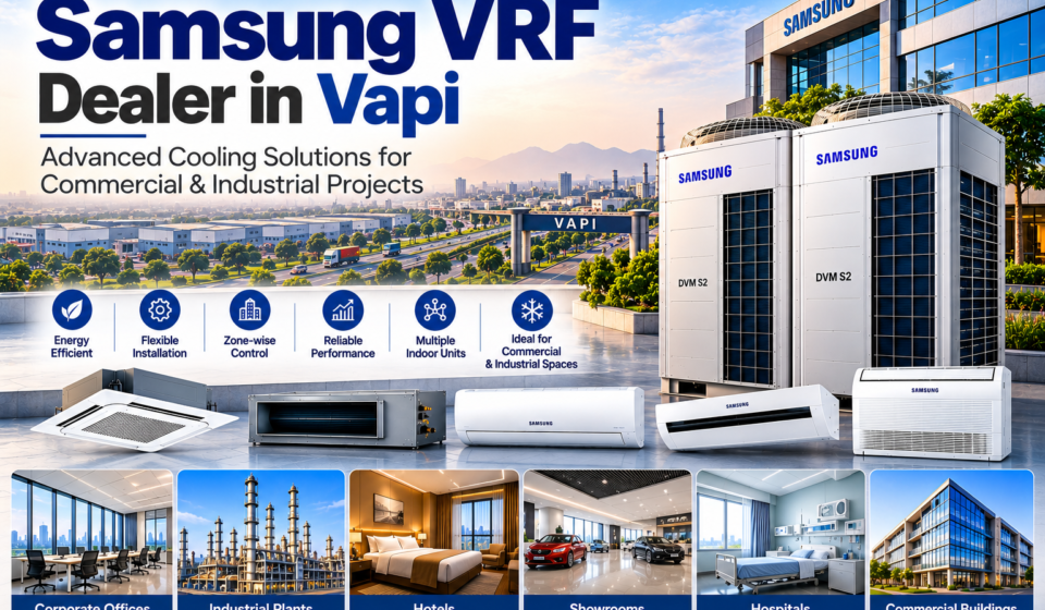 Samsung VRF Dealer in Vapi