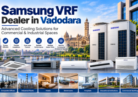Samsung VRF Dealer in Vadodara