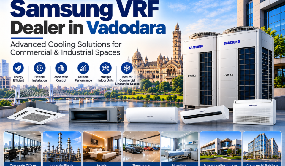 Samsung VRF Dealer in Vadodara