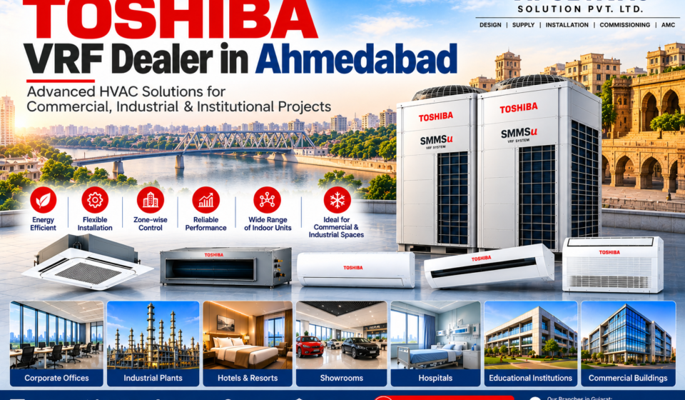 Toshiba VRF Dealer in Ahmedabad