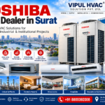 Toshiba VRF Dealer in Surat